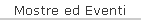Mostre ed Eventi